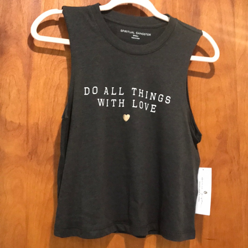 Spiritual Gangster “Do all things with love” crop